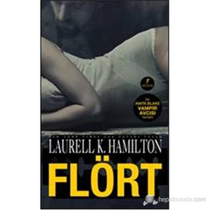Flört - Laurell K. Hamilton