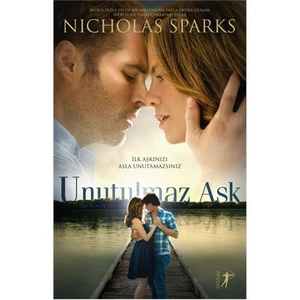 Unutulmaz Aşk - Nicholas Sparks