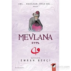 Gel Nasılsan Öyle Gel Mevlana-Emrah Bekçi