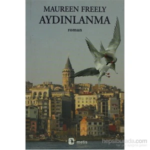 Aydınlanma - Maureen Freely