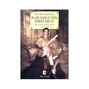 Karanda'nın İfrit Beyi: Malloryon 3. Kitap - David Eddings