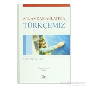 Anı Yayıncılık Anlamdan Anlatıma Türkçemiz