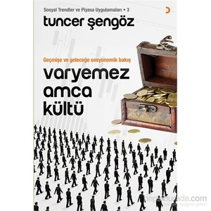 Varyemez Amca Kültü