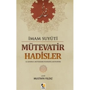 Mütevatir Hadisler-İmam Suyûtî