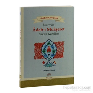 İslam’Da Adab-I Muaşeret Görgü Kuralları - Hasan Atalay