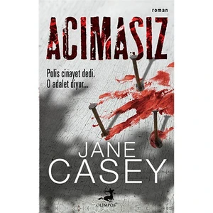 Acımasız - Jane Casey