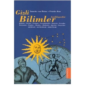 Gizli Bilimler Ansiklopedisi - Annette Von Heinz