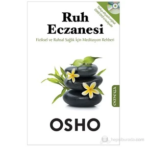 Ruh Eczanesi - Osho (Bhagwan Shree Rajneesh)