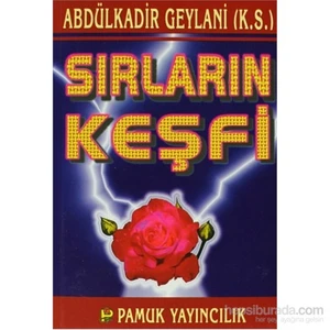 Sırların Keşfi (Tasavvuf-018/P18)-Abdulkadir Geylani