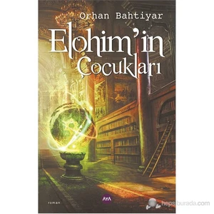 Elohim’İn Çocukları-Orhan Bahtiyar
