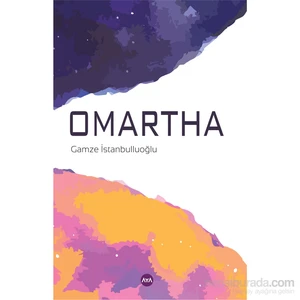 Omartha-Gamze İstanbulluoğlu