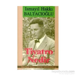 Tiyatro Nedir