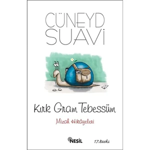 Kırk Gram Tebessüm - Cüneyd Suavi