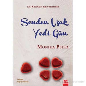 Senden Uzak Yedi Gün - Monika Peetz