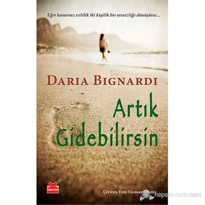 Artık Gidebilirsin - Daria Bignardi