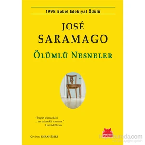 Ölümlü Nesneler - Jose Saramago