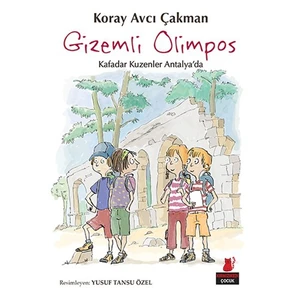 Gizemli Olimpos: Kafadar Kuzenler Antalya’Da-Koray Avcı Çakman