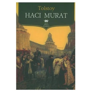 Hacı Murat - Lev Nikolayeviç Tolstoy