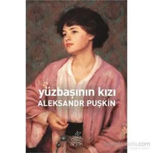 Yüzbaşının Kızı - Puşkin Sergeyeviç Puşkin