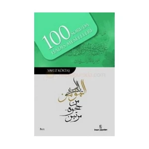 100 Soruda Hadis Meseleleri-Yavuz Köktaş