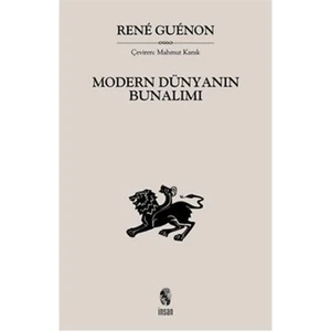 Modern Dünyanın Bunalımı-Rene Guenon