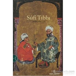 Sufi Tıbbı-Şeyh Hakim Muinüddin Çişti
