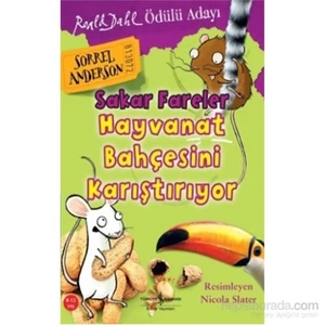 Sakar Fareler Hayvanat Bahçesini Karıştırıyor-Sorrel Anderson