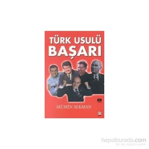 Türk Usulü Başarı - Mümin Sekman