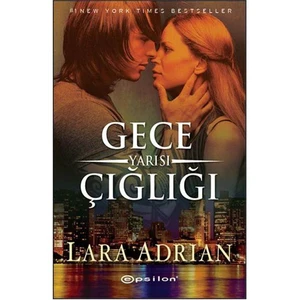 Gece Yarısı Çığlığı - Lara Adrian