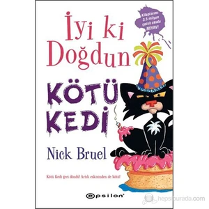 İyi ki Doğdun Kötü Kedi - Nick Bruel