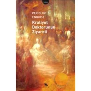 KRALİYET DOKTORUNUN ZİYARETİ