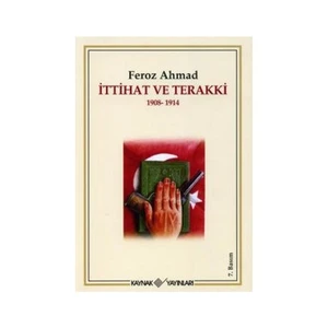 İttihat Ve Terakki 1908-1914