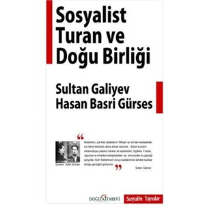 Sosyalist Turan ve Doğu Birliği