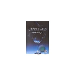 Çapraz Ateş - Yıldırım Üçtuğ