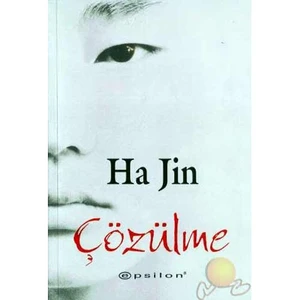 Çözülme - Ha Jin