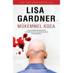 Mükemmel Koca - Lisa Gardner