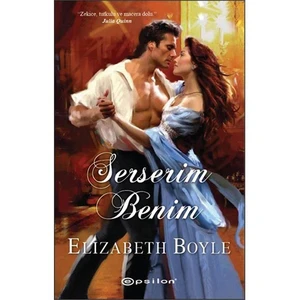 Serserim Benim - Elizabeth Boyle