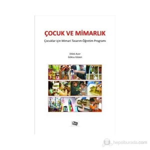 Çocuk Ve Mimarlık-Göksu Gözen