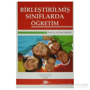 Birleştirilmiş Sınıflarda Öğretim-Ali Rıza Erdem