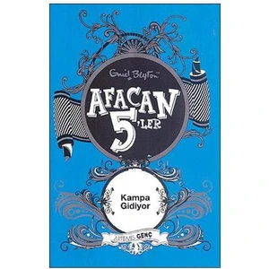 Afacan 5'ler Kampa Gidiyor - Enid Blyton