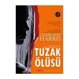 Tuzak Ölüsü - Charlaine Harris