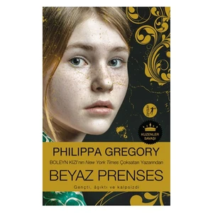 Beyaz Prenses - Philippa Gregory