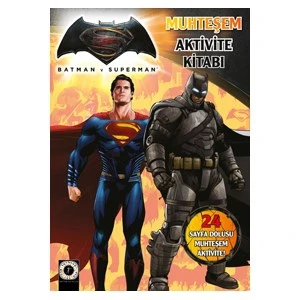 Batman Ve Superman Muhteşem Aktivite Kitabı