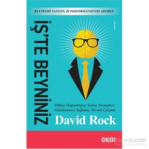 İş’Te Beyniniz-David Rock