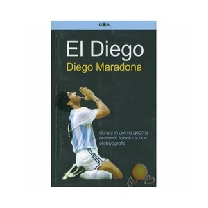 El Diego  / Diego Maradona-Diego Maradona