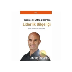 Liderlik Bilgeliği - Robin S. Sharma