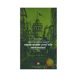 Amanvermez Avni'Nin Serüvenleri (2. Cilt)-Ebüssüreyya Sami