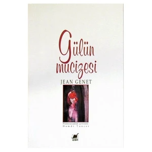 Gülün Mucizesi
