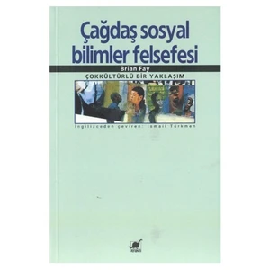 Çağdaş Sosyal Bilimler Felsefesi