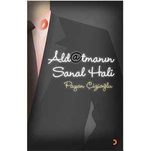 Aldatmanın Sanal Hali